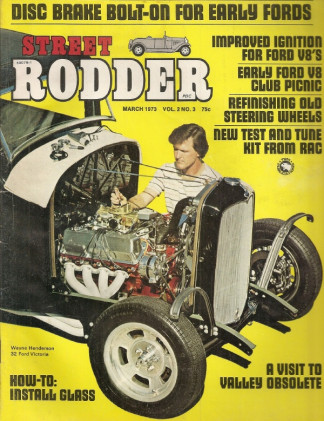 STREET RODDER 1973 MAR - STEERING WHEEL REFINISH, FLAT GLASS INSTALL